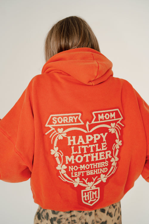 Sorry Mom Hoodie